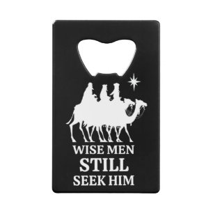 Drie Kings Wise Mannen zoeken hem nog steeds Creditkaart Flessenopener