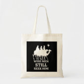 Drie Kings Wise Mannen zoeken hem nog steeds Tote Bag (Voorkant)