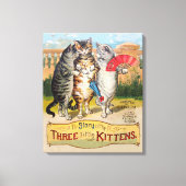 Drie kleine Kittens Moeder Goose Illustratie Canvas Afdruk (Voorkant)