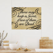 Drie kunnen een Geheim Bewaren Poster (Keuken)