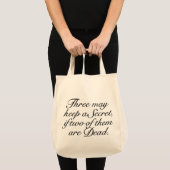Drie kunnen een Geheim Bewaren Tote Bag (Voorkant (product))