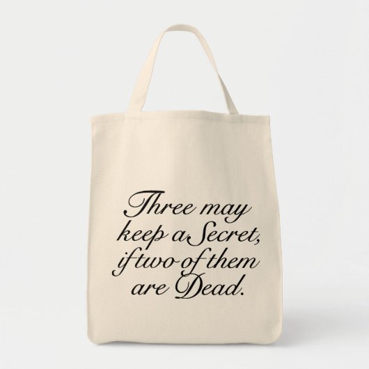 Drie kunnen een Geheim Bewaren Tote Bag (Voorkant)