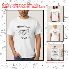 Drie Musketiers Dumas Ouder Papa Verjaardag T-shirt