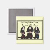 Drie nonnen die 'Hail Mary Full of Grace' koelen Magneet (Voorkant / Achterkant)