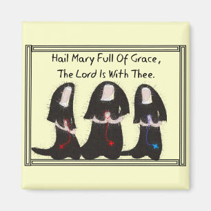 Drie nonnen die 'Hail Mary Full of Grace' koelen Magneet
