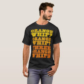 Drie Oranje Zwepen Grappig T-shirt (Voorkant volledig)