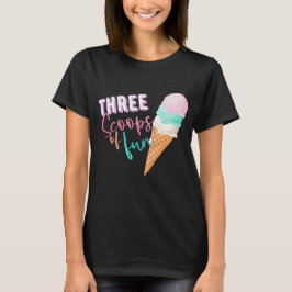 Drie scoops van plezier t-shirt