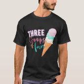 Drie scoops van plezier t-shirt (Voorkant)
