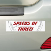DRIE snelheden! Bumpersticker (Op auto)