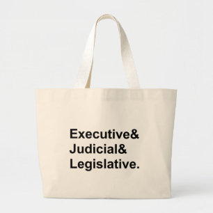 Drie takken van de overheid uitvoerend wetgevend grote tote bag