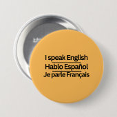 Drie-talige "Ik spreek"-spelden Ronde Button 7,6 Cm (Voorkant /achterkant)