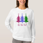 Drie vrolijke kerstbomen! Ho! Ho! T-shirt (Voorkant)