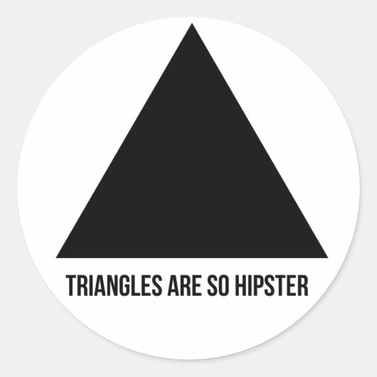 Driehoeken zijn zo hipster stickers (Voorkant)