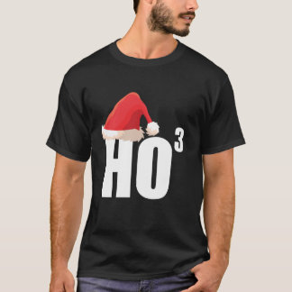 Drievoudige Ho Ho Derde Macht Wiskunde Nerd Grappi T-shirt