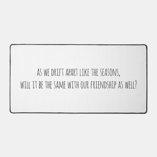 Drift Apart Desk Mat (Voorkant)