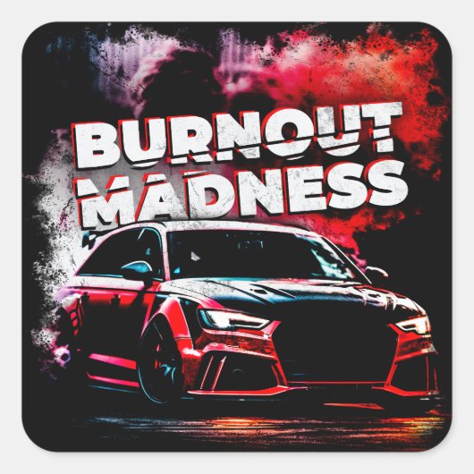 Drift Auto Burn-out Madness Drifter Powerslide Vierkante Sticker (Voorkant)