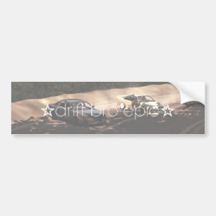 Drift Bro Epic Bumpersticker