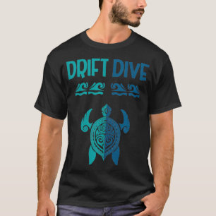 Drift duik Polynesische schildpad Grappig duiken T-shirt