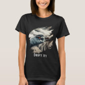 Drift It! T-Shirt (Voorkant)