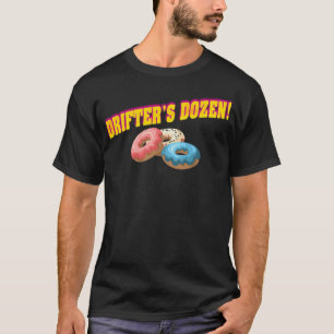 Drift Kings Donuts Drifters Dozen Special donut fu T-shirt