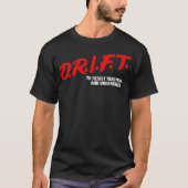 DRIFT naar Resit Tractie en JDM Drift Pr T-shirt (Voorkant)
