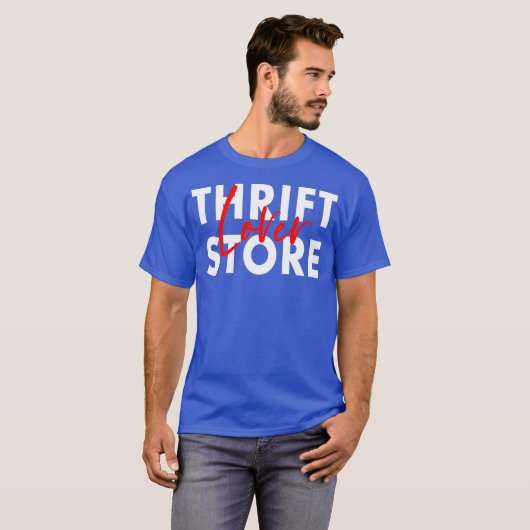 Drift Store Lover Thrift Thriting Shopping Second T-shirt (Voorkant volledig)