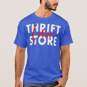 Drift Store Lover Thrift Thriting Shopping Second T-shirt (Voorkant)