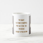 DRIFTWOOD THEMED MUG KOFFIEMOK (Center)