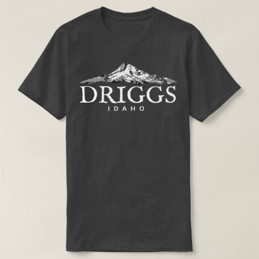 Driggs Idaho Mountain Town T-shirt (Design voorkant)