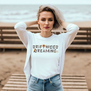 Drijfhout Dromen T-shirt