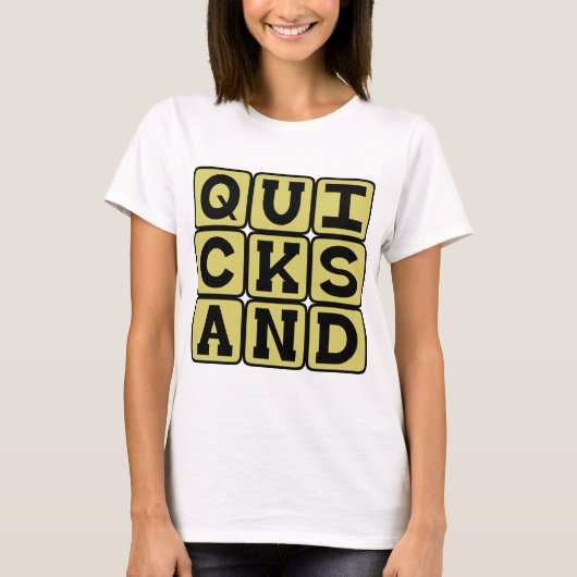 Drijfzand, Dodelijk Gat in de Grond T-shirt (Voorkant)