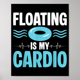 Drijven is mijn cardio ol fitness humor poster