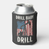 Drill Baby Drill Amerikaanse Trump Energie Economi Blikjeskoeler (Blikje Voorkant)