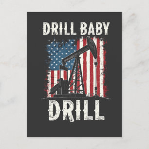 Drill Baby Drill Amerikaanse Trump Energie Economi Briefkaart