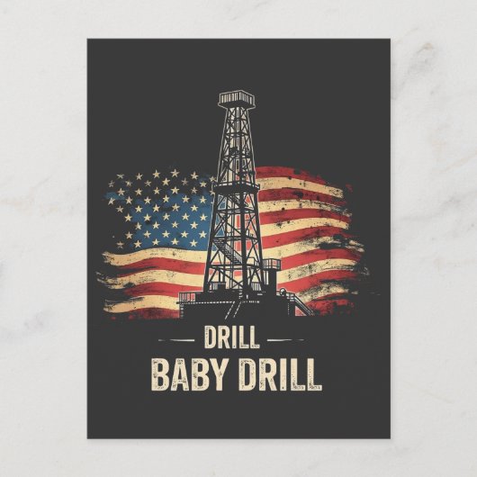 Drill Baby Drill Amerikaanse Trump Energie Economi Briefkaart (Voorkant)