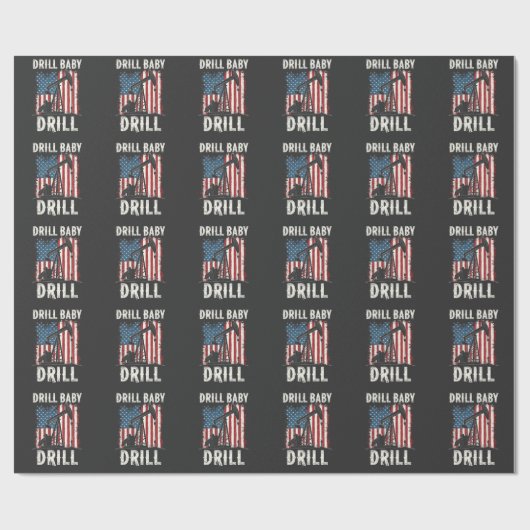 Drill Baby Drill Amerikaanse Trump Energie Economi Cadeaupapier (Vlak)