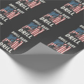 Drill Baby Drill Amerikaanse Trump Energie Economi Cadeaupapier (Hoek)