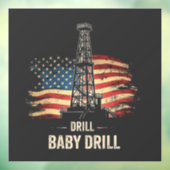 Drill Baby Drill Amerikaanse Trump Energie Economi Raamsticker (Vel 3)