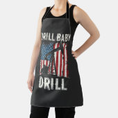 Drill Baby Drill Amerikaanse Trump Energie Economi Schort (Insitu)