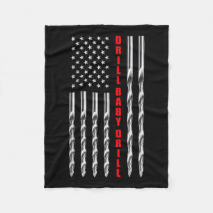 Drill Baby Drill Amerikaanse Vlag Patriottisch Don Fleece Deken