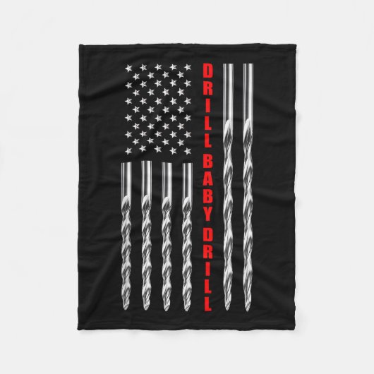 Drill Baby Drill Amerikaanse Vlag Patriottisch Don Fleece Deken (Voorkant)