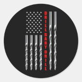 Drill Baby Drill Amerikaanse Vlag Patriottisch Don Ronde Sticker (Voorkant)