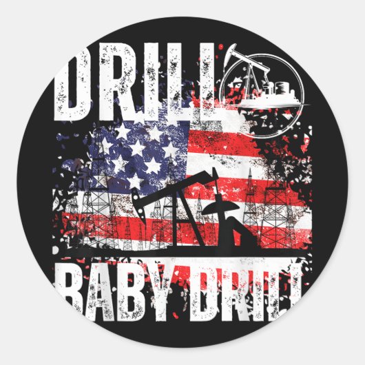 Drill Baby Drill Oilfield Amerikaanse vlag olie Dr Ronde Sticker (Voorkant)