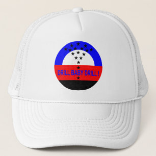 DRILL BABY DRILL-PET TRUCKER PET