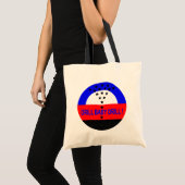 DRILL BABY DRILL.  TAS_klein Tote Bag (Voorkant (product))