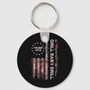 Drill Baby Drill Trump 2024 President Verkiezingsv Sleutelhanger