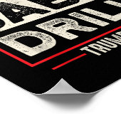 Drill Baby Drill Trump 2025 Amerika is terug in de Poster (Hoek)