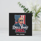 Drill Baby Drill Trump 2025, de Amerikaanse onafha Kaart (Staand voorkant)