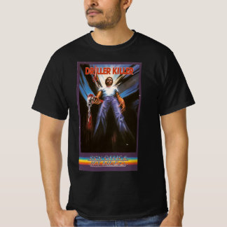 Driller Killer Horror 80s Terror Slasher Movies T-shirt