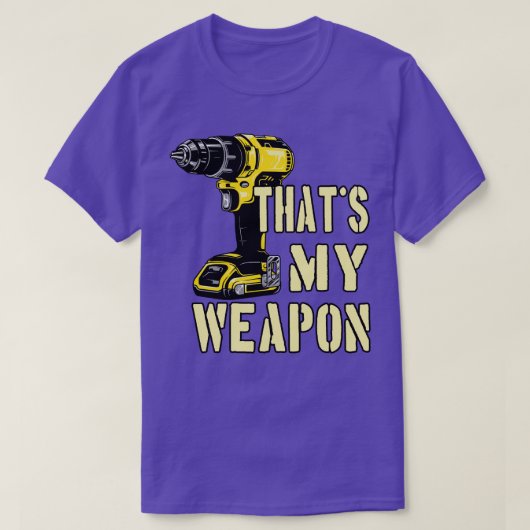 Drilling Machine Craftsman Weapon T-shirt (Design voorkant)